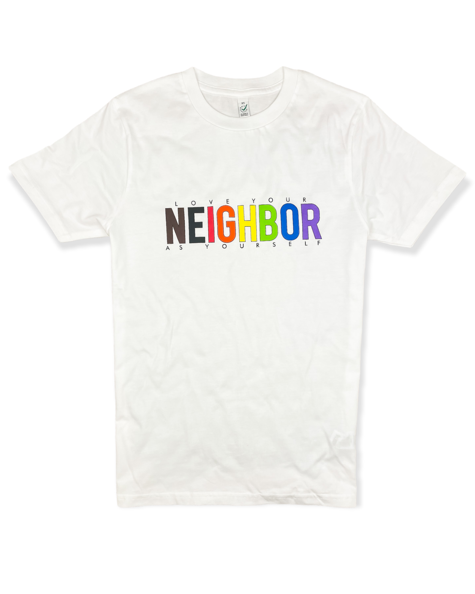 Love Your Neighbor (Rainbow) Unisex Tee