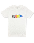 Love Your Neighbor (Rainbow) Unisex Tee